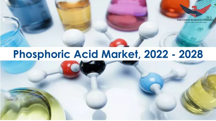 phosphoric acid market 2022 2028