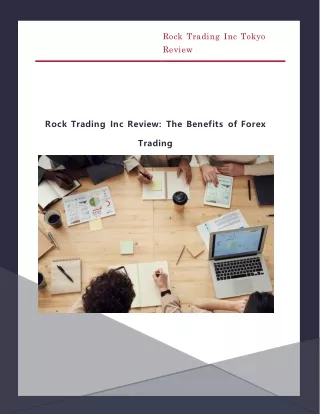 Rock Trading Inc Review - The Benefits of Forex Trading