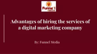 Advantages of hiring the services of a digital marketing company