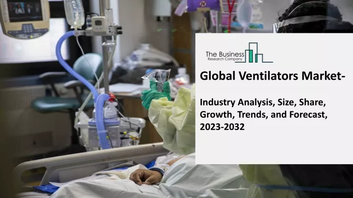 global ventilators market industry analysis size