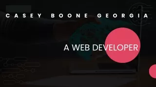 Casey Boone Georgia - A Web Developer