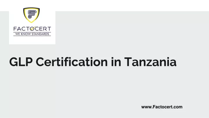 glp certification in tanzania