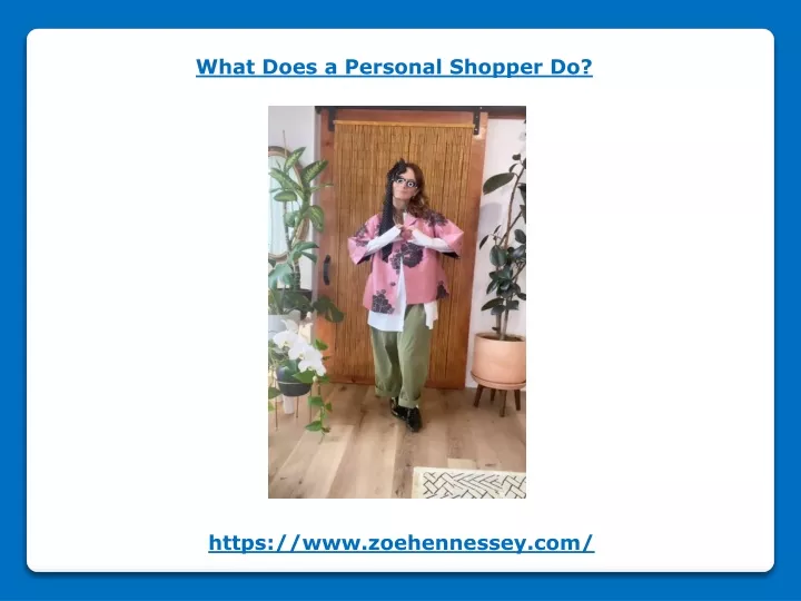 what does a personal shopper do