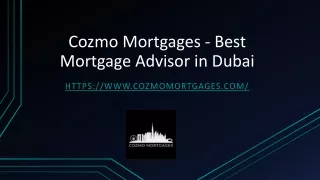 Cozmo Mortgages - Best Mortgage Advisor in Dubai