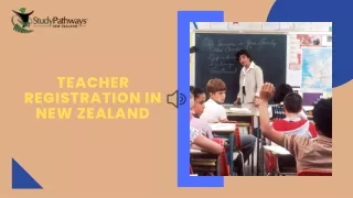 A Comprehensive Guide to Teacher Registration in New Zealand