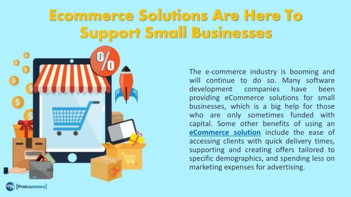 ecommerce solutions are here to support small businesses