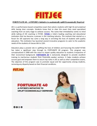 FORTUNATE 40 — A FIITJEE’s Initiative to academically uplift Economically Deprived