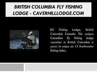 British Columbia Fly Fishing Lodge - caverhilllodge.com