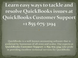 Learn easy ways to tackle and resolve QuickBooks  1 855-675-3194