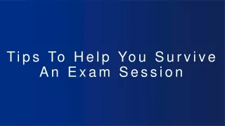 Tips To Help You Survive An Exam Session - Notopedia