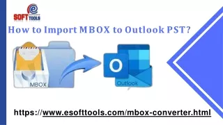 How to Import MBOX to Outlook PST