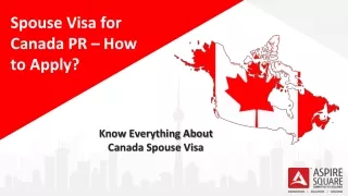 How to Apply for Spouse Visa for Canada PR