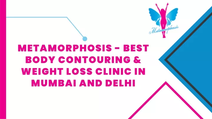 metamorphosis best body contouring weight loss