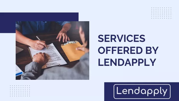 services offered by lendapply