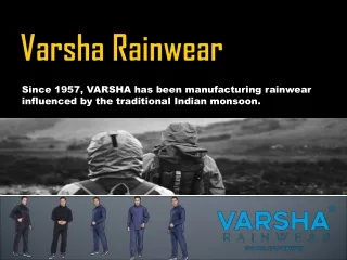 VARSHA Has Been Manufacturing Rainwear Influenced By The Traditional Indian Mons
