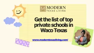 Get the list of top private schools in Waco Texas