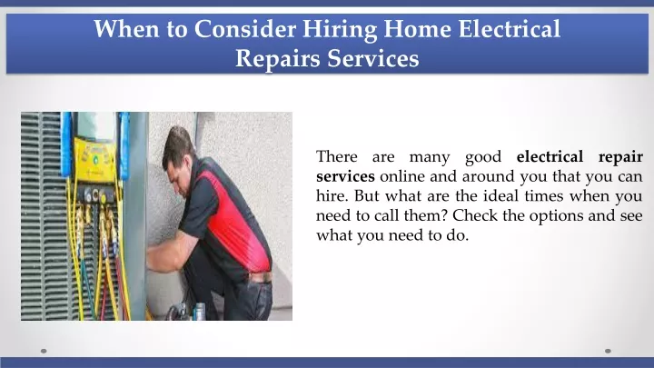 when to consider hiring home electrical repairs