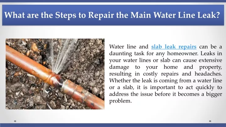 what are the steps to repair the main water line