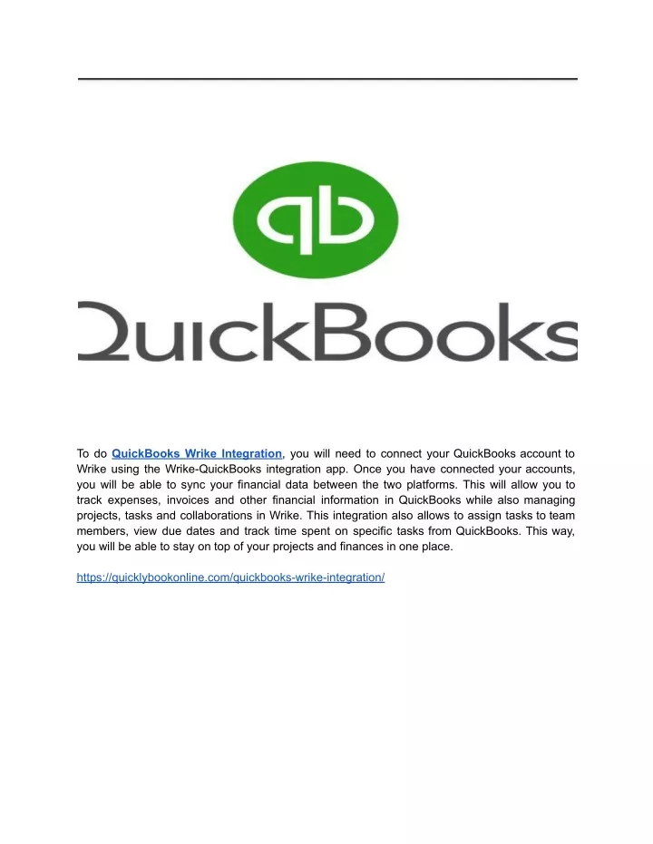 to do quickbooks wrike integration you will need