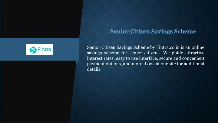senior citizen savings scheme by fintra