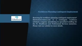 Workforce Planning Contingent Employment | Elitetechrecruiters.com