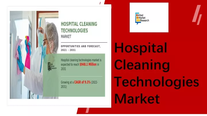 hospital cleaning technologies market