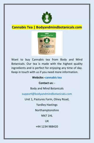 Cannabis Tea | Bodyandmindbotanicals.com
