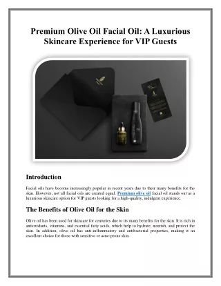 Premium Olive Oil Facial Oil