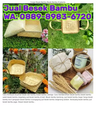 O88ᑫ·8ᑫ83·ᏮᜪᒿO (WA) Contoh Besek Bambu Jual Besek Bambu Di Jember