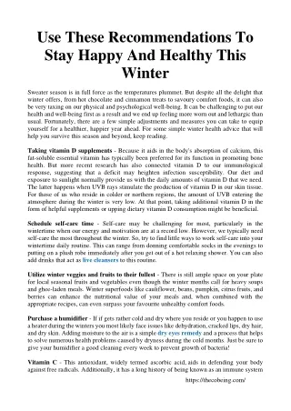 Use These Recommendations To Stay Happy And Healthy This Winter