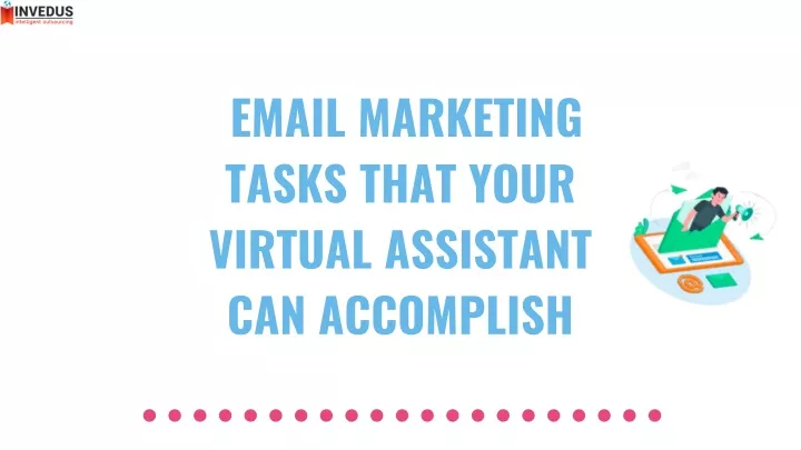 email marketing tasks that your virtual assistant