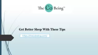 Get Better Sleep With These Tips