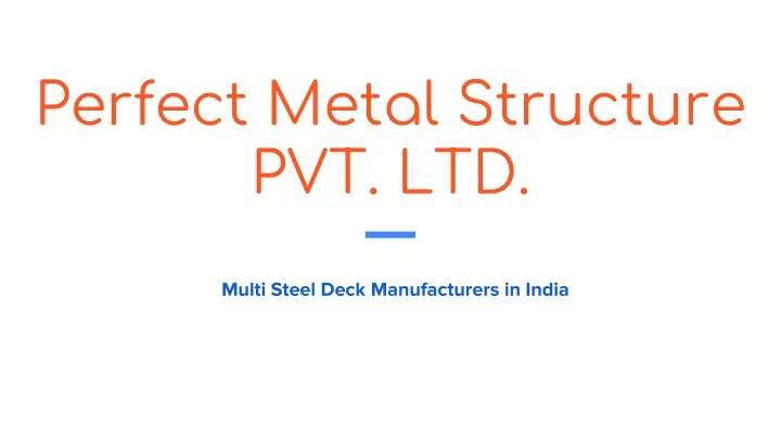 perfect metal structure pvt ltd