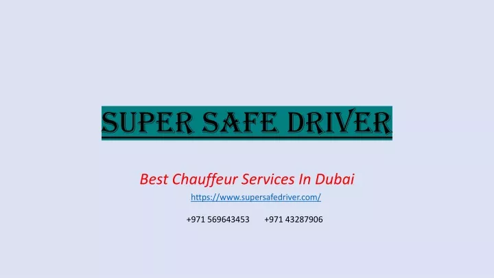 super safe driver