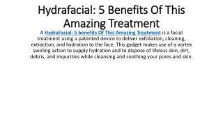 hydrafacial 5 benefits of this amazing treatment