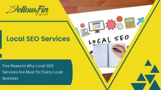 Five Reasons Why Local SEO Services Are Must for Every Local Business