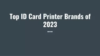 Top ID Card Printer Brands of 2023