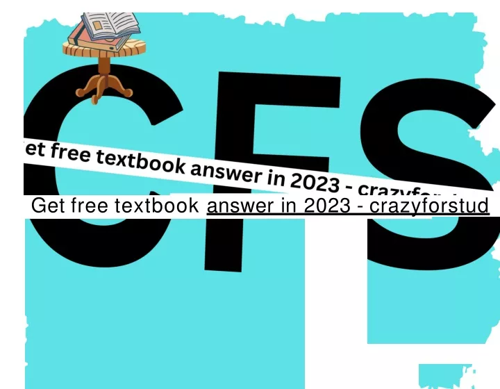 get free textbook answer in 2023 crazyforstud