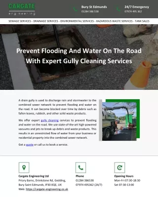 Prevent Flooding And Water On The Road With Expert Gully Cleaning Services