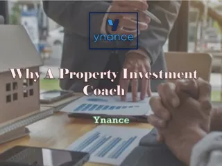 Why A Property Investment Coach