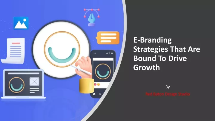 e branding strategies that are bound to drive growth