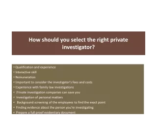 how should you select the right private investigator