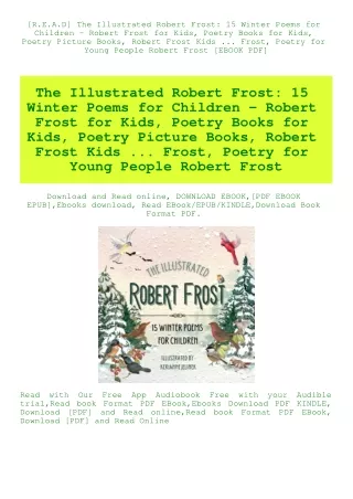 [R.E.A.D] The Illustrated Robert Frost 15 Winter Poems for Children - Robert Frost for Kids  Poetry