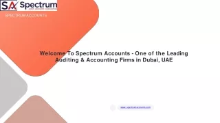 Auditing Firms in Dubai | Accounting Firms in Dubai | Spectrum Accounts