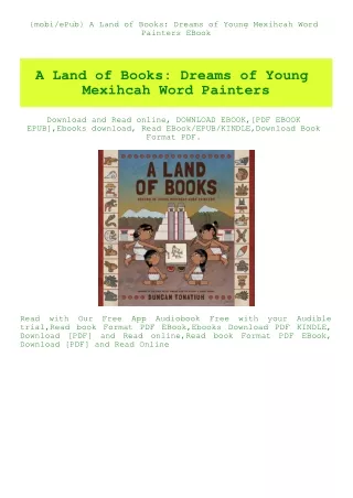 {mobiePub} A Land of Books Dreams of Young Mexihcah Word Painters EBook