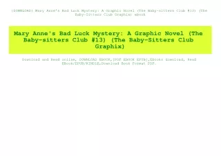 {DOWNLOAD} Mary Anne's Bad Luck Mystery A Graphic Novel (The Baby-sitters Club #13) (The Baby-Sitters Club Graphix) eboo