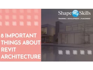 Best Certification Institute | Revit Architecture Training in Noida | ShapeMySki