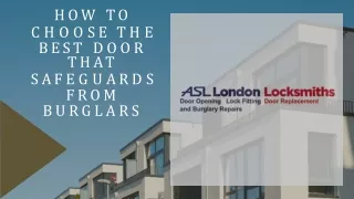 How to Choose the Best Door that Safeguards from Burglars