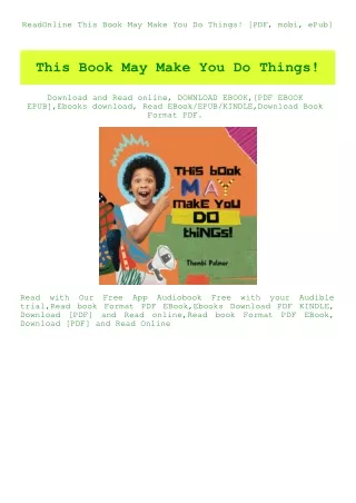 ReadOnline This Book May Make You Do Things! [PDF  mobi  ePub]