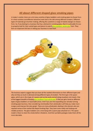 All about different shaped glass smoking pipes